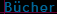 Bücher